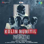 Kolin Nuniyil (From "Maayakoothu")