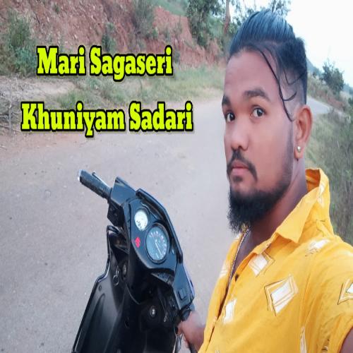 Mari Sagaseri Khuniyam Sadari