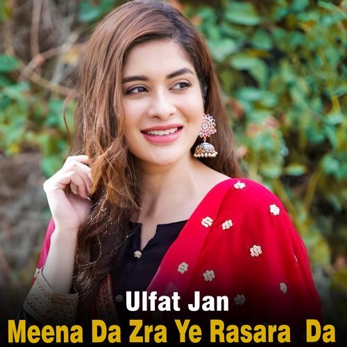 Meena Da Zra Ye Rasara Da