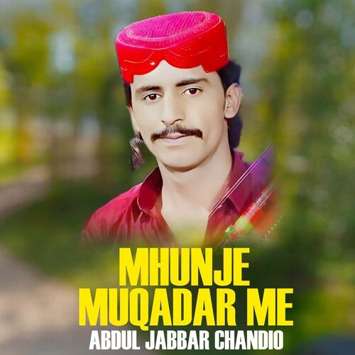 Mhunje Muqadar Me