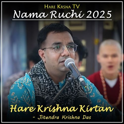 Nama Ruchi 2025 (Hare Krishna Kirtan) (Live)
