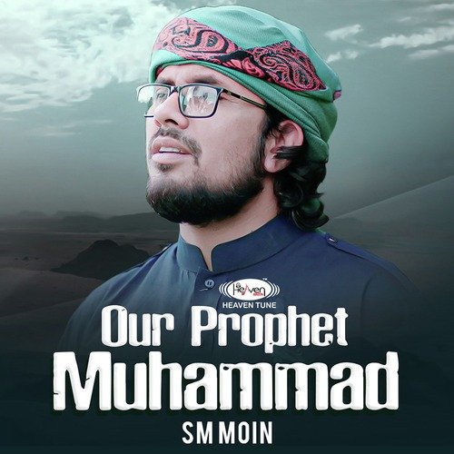 Our prophet muhammad