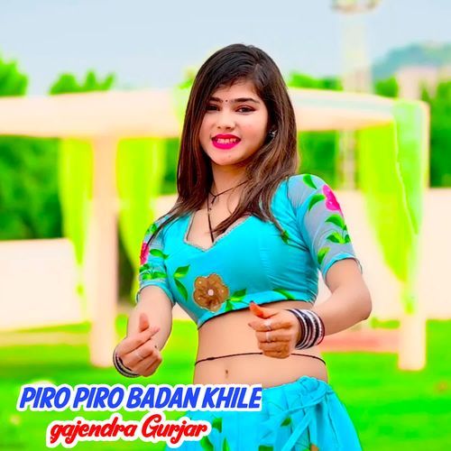 Piro Piro Badan Khile