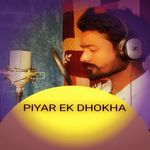 Piyar Ek Dhokha