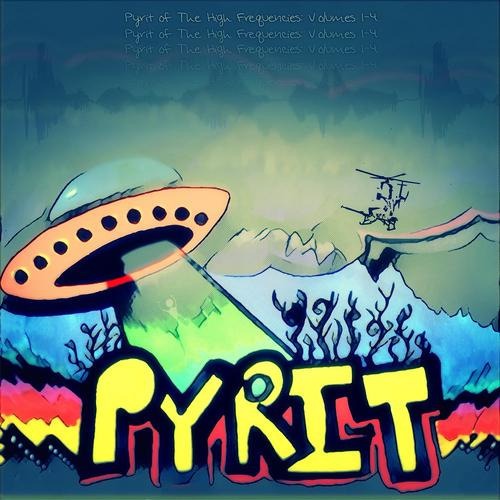 Pyrit of the High Frequencies: Volumes 1-4_poster_image