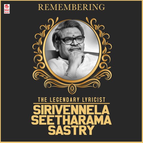 Remembering The Legendary Lyricist Sirivennela Seetharama Sastry