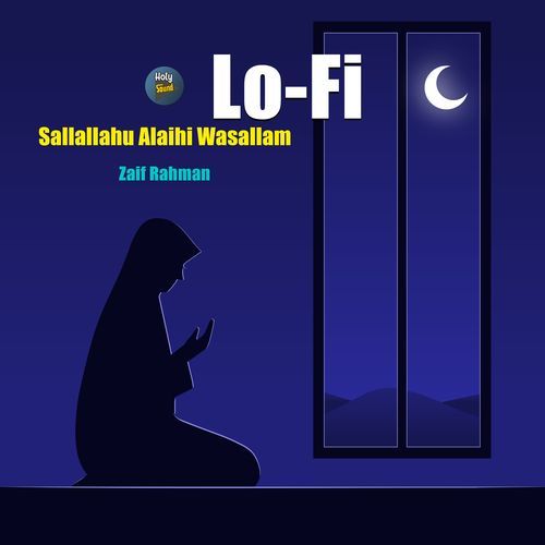 Sallallahu Alaihi Wasallam (Lo-Fi)