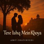 Tere Ishq Mein Khoya