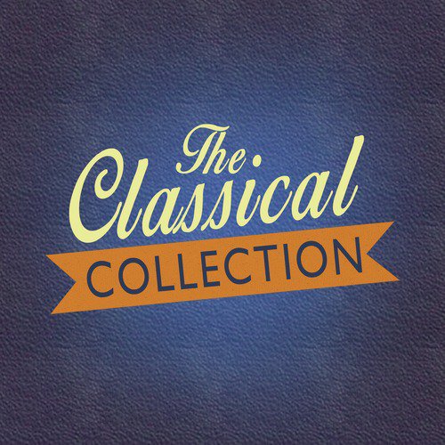 The Classical Collection