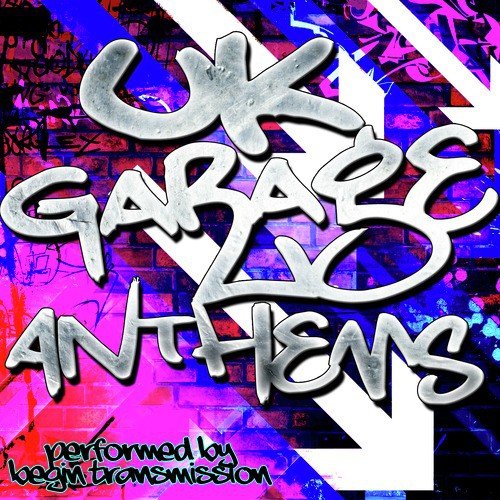 Uk Garage Anthems