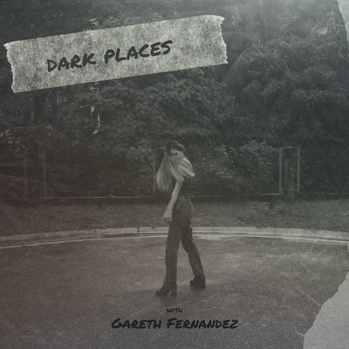 dark places (with Gareth Fernandez)_poster_image