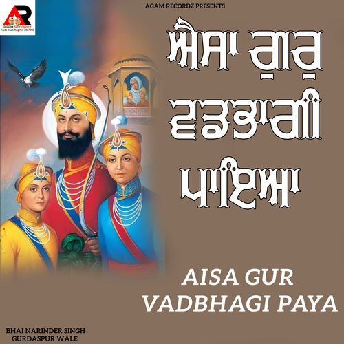 Aisa Gur Vadbhagi Paya