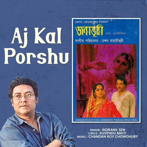 Aj Kal Porshu