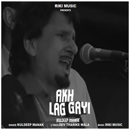 Akh Lag Gayi