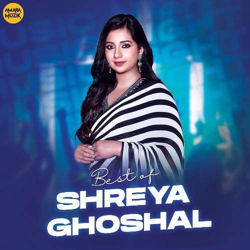 Best of Shreya Ghoshal