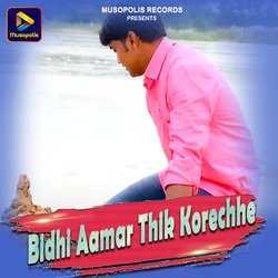 Bidhi Aamar Thik Korechhe-RgJcQhZCQFs