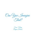 Can You Imagine That? (From "Mary Poppins Returns")