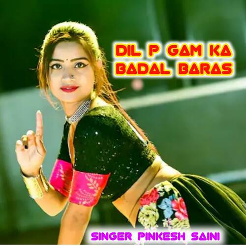 Dil p gam ka badal baras