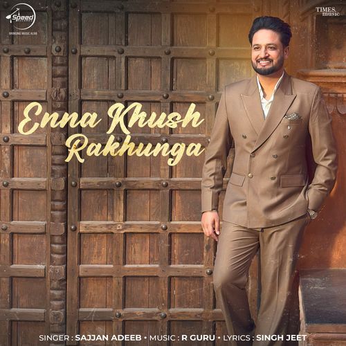 Enna Khush Rakhunga (From "Six Each")