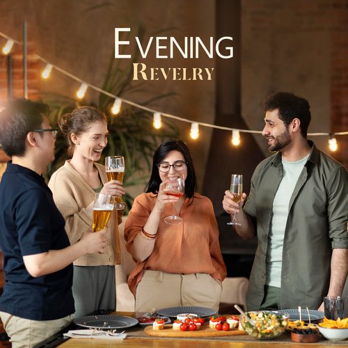 Evening Revelry: Harmonies of Evening Gatherings