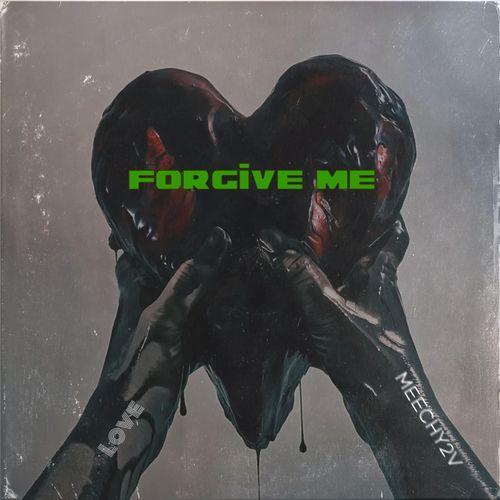 FORGIVE ME