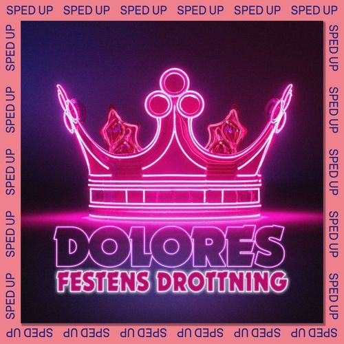 Festens drottning - SPED UP