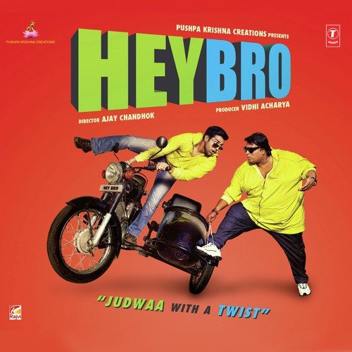 Dj Song Download from Hey Bro JioSaavn