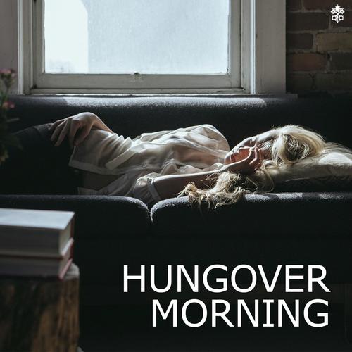 Hungover Morning