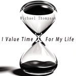 I Value Time For My Life (Adventure Version)