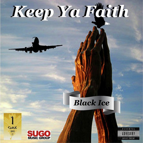 Keep Ya Faith
