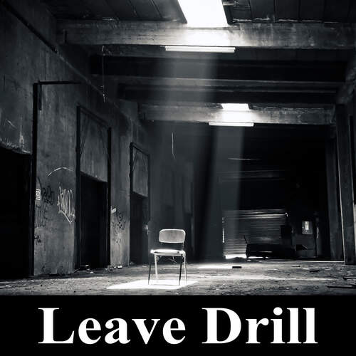 Leave Drill