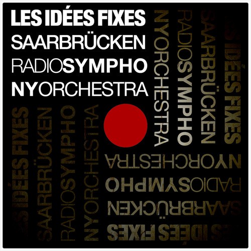 Les Idées Fixes - Rondo for Orchestra (1989)