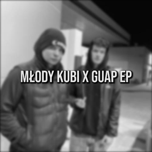 Młody Kubi x Guap EP