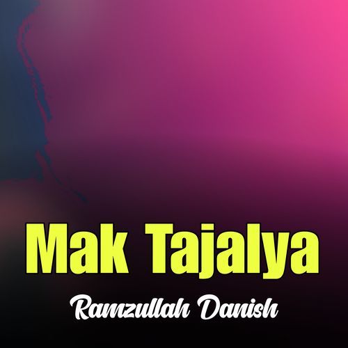 Mak Tajalya