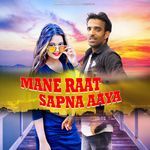 Mane Raat Sapna Aaya