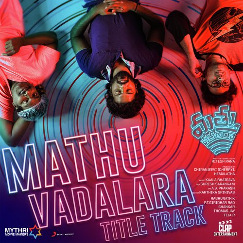Mathuvadalara Title Track (From "Mathuvadalara")
