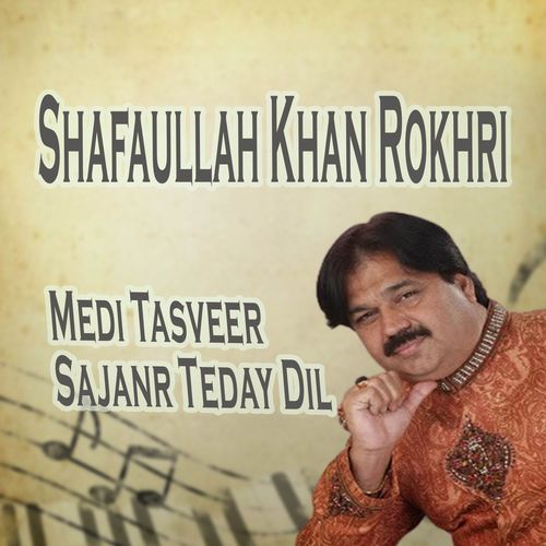 Medi Tasveer Sajanr Teday Dil