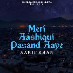 Meri Aashiqui Pasand Aaye