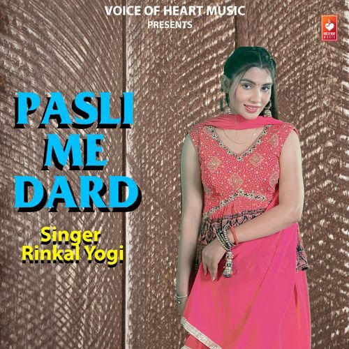 Pasli Me Dard