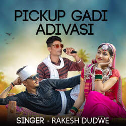 Pickup Gadi Adivasi-AhlSaxhmBgc