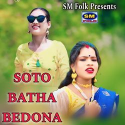 SOTO BATHA BEDONA-KS4ifh8JUX0