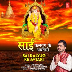 Sai Kalyug Ke Avtari-MzoRQj9-emI