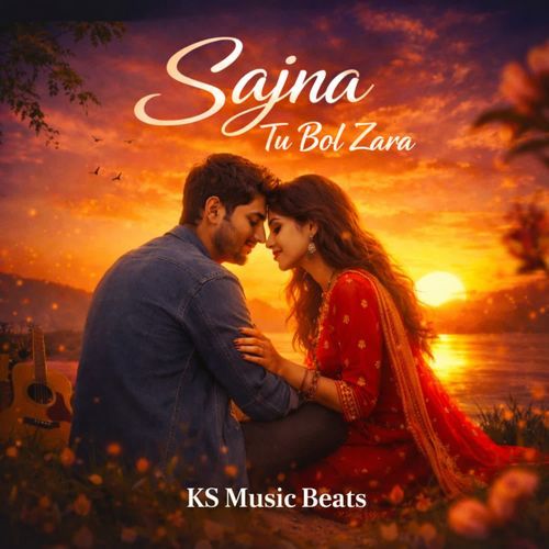 Sajna Tu Bol Zara