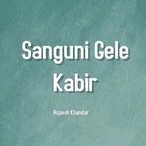 Sanguni Gele Kabir