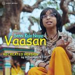 Senni Kula Nagar Vaasan (Recreated Version)