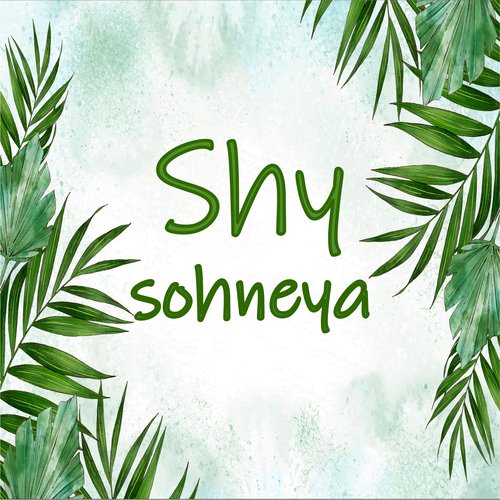 Shy Sohneya