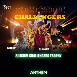 Siliguri Challengers Trophy Anthem