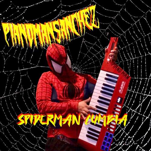 Spider-Man Cumbia Songs Download - Free Online Songs @ JioSaavn