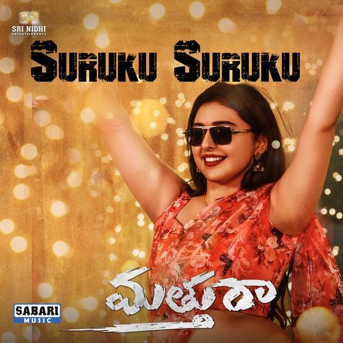 Suruku Suruku (From "Matthu Raa")