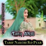 Tarif Nakchi Ko Pyar